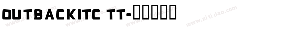 OutbackITC TT字体转换